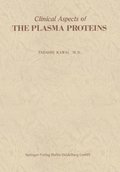 Clinical Aspects of The Plasma Proteins