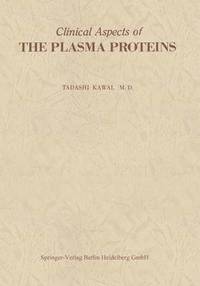 Clinical Aspects of The Plasma Proteins