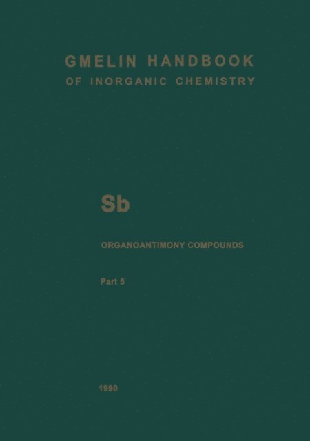 Markus Wieber, Marlies Mirbach, Marlis Mirbach, Ulrich Kruerke - Sb Organoantimony Compounds, E-bok
