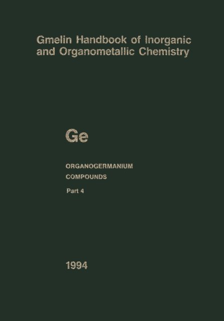 Bernd Wobke, Christa Siebert, John E. Drake, Bernd Wobke, Christa Siebert, Ulrich Kruerke - Ge Organogermanium Compounds, E-bok
