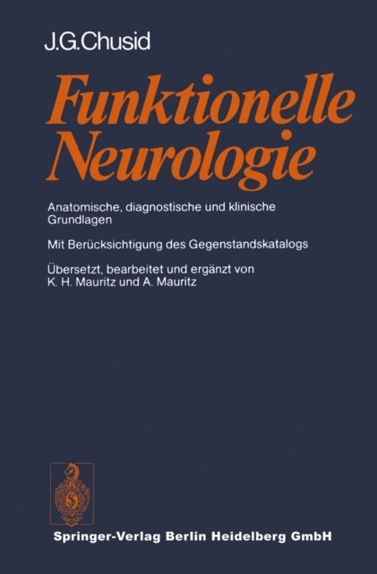 J. G. Chusid - Funktionelle Neurologie, E-bok