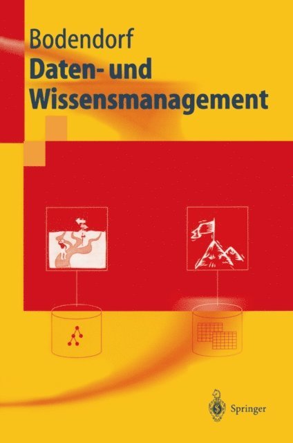 Freimut Bodendorf - Daten- und Wissensmanagement, E-bok