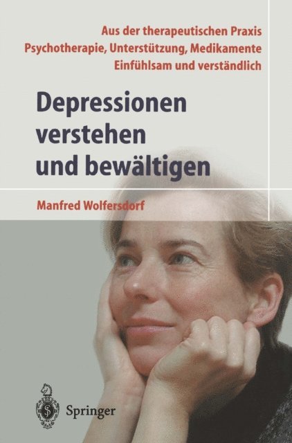 Manfred Wolfersdorf - Depressionen verstehen und bewältigen, E-bok