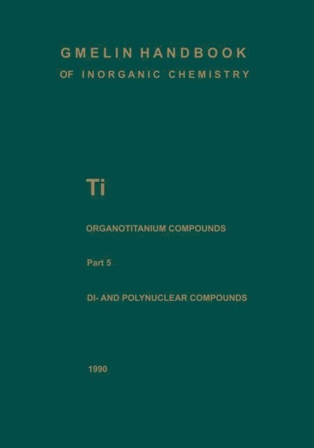 Reinhard Hemmer, Ulf Thewalt, Adolf Slawisch - Di- and Polynuclear Compounds 5, E-bok