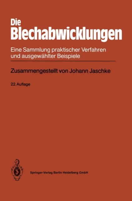 Johann Jaschke - Die Blechabwicklungen, E-bok