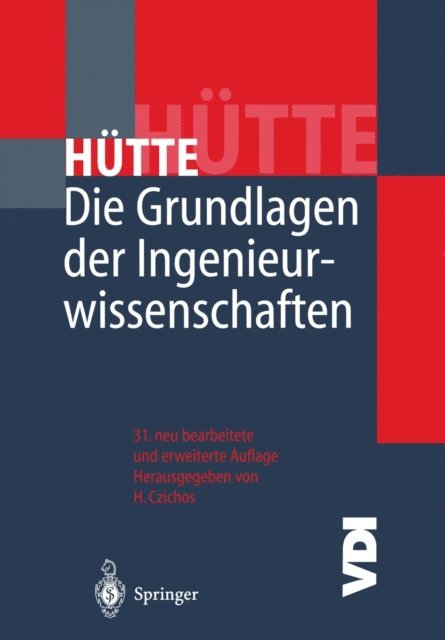 Horst Czichos - Die Grundlagen der Ingenieurwissenschaften, E-bok
