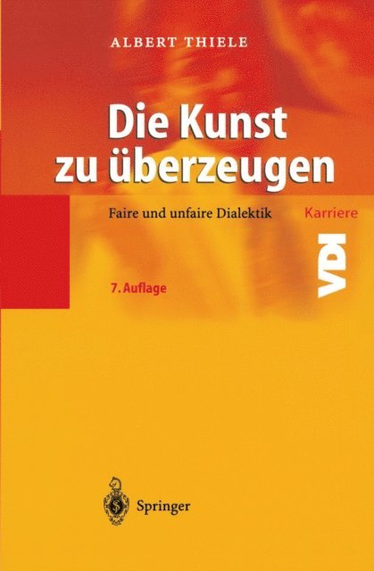 Albert Thiele - Die Kunst zu überzeugen, E-bok