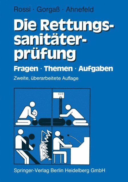 Friedrich W. Ahnefeld, Bodo Gorga, Rolando Rossi - Die Rettungssanitäterprüfung, E-bok