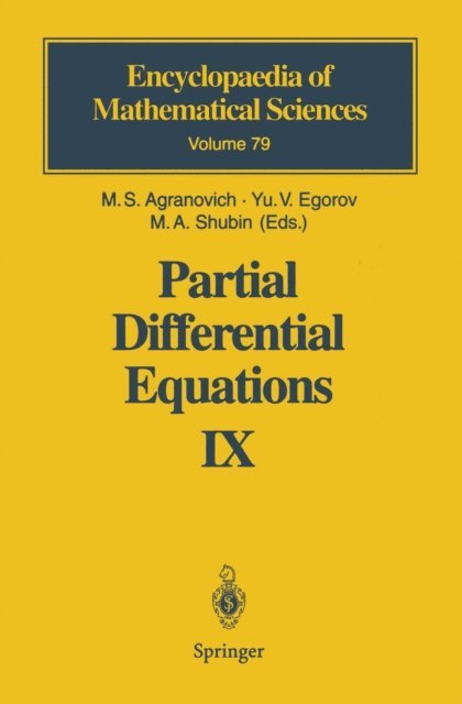 M.A. Shubin, Yuri Egorov, M.S. Agranovich - Partial Differential Equations IX, E-bok