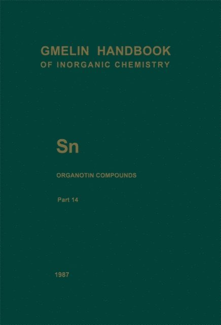 Ingeborg Schumann, Herbert Schumann, Ulrich Kruerke - Sn Organotin Compounds, E-bok