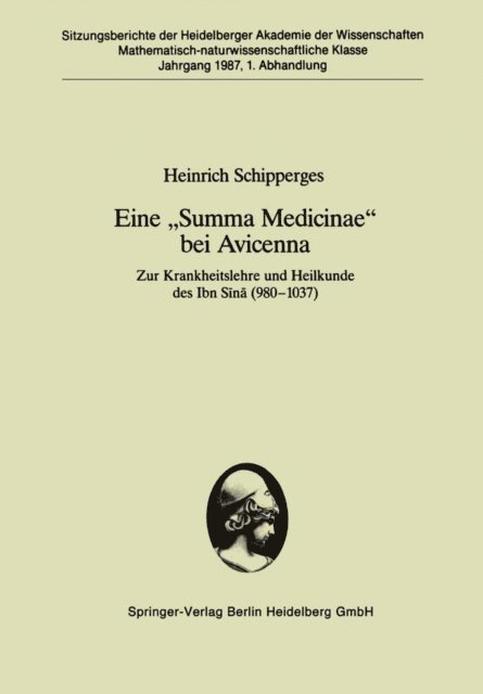 Heinrich Schipperges - Eine „Summa Medicinae“ bei Avicenna, E-bok