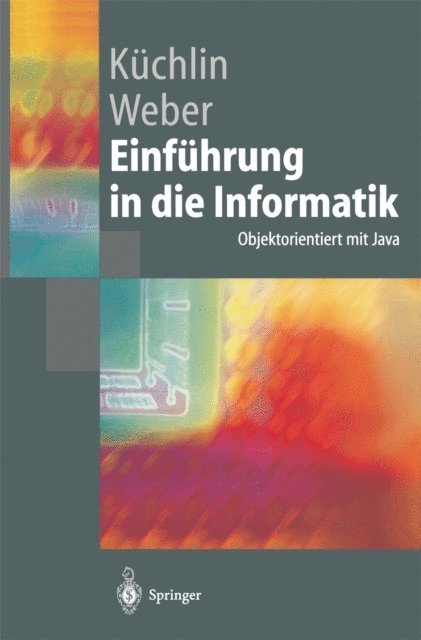Andreas Weber, Wolfgang Kuchlin - Einführung in die Informatik, E-bok