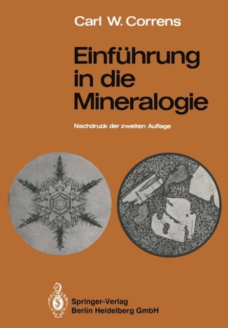 Carl W. Correns - Einführung in die Mineralogie, E-bok