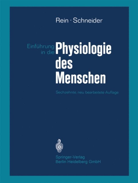 M. Schneider - Einführung in die Physiologie des Menschen, E-bok