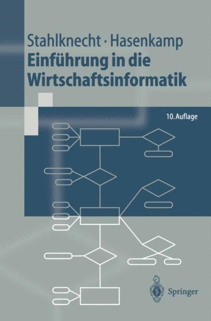 Ulrich Hasenkamp, Peter Stahlknecht - Einführung in die Wirtschaftsinformatik, E-bok