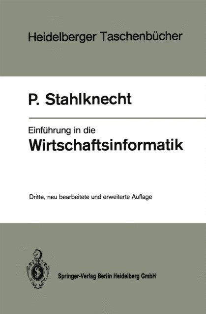 Peter Stahlknecht - Einführung in die Wirtschaftsinformatik, E-bok