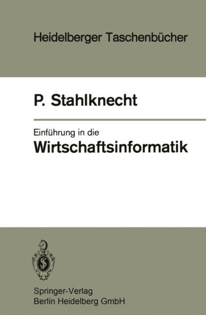 P. Stahlknecht - Einführung in die Wirtschaftsinformatik, E-bok
