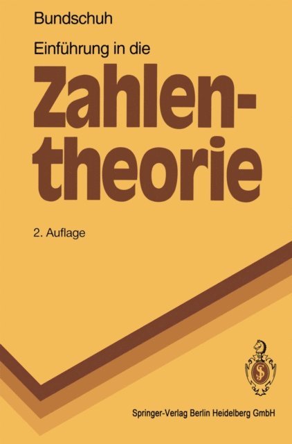 Peter Bundschuh - Einführung in die Zahlentheorie, E-bok