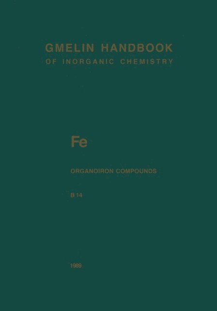 Christa Siebert, Wolfgang Petz, Jurgen Faust - Fe Organoiron Compounds Part B14, E-bok