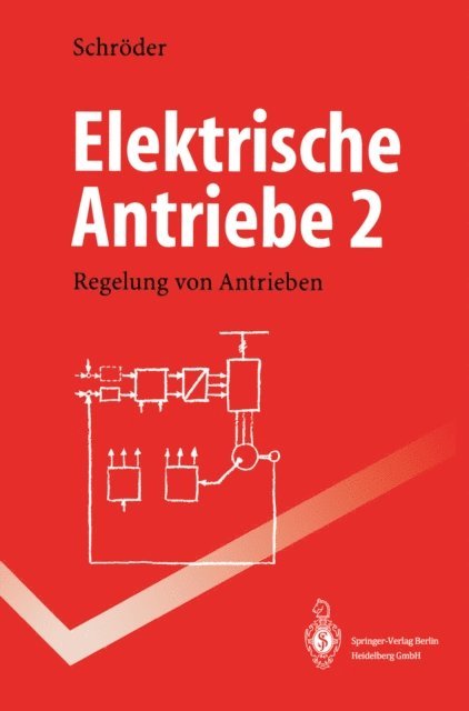 Dierk Schroder - Elektrische Antriebe, E-bok