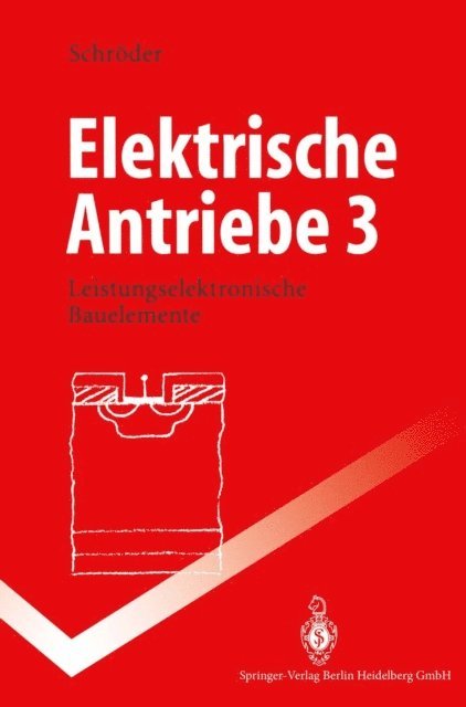 Dierk Schroder - Elektrische Antriebe 3, E-bok