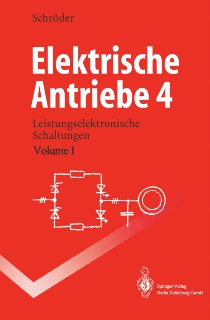 Dierk Schroder - Elektrische Antriebe 4, E-bok