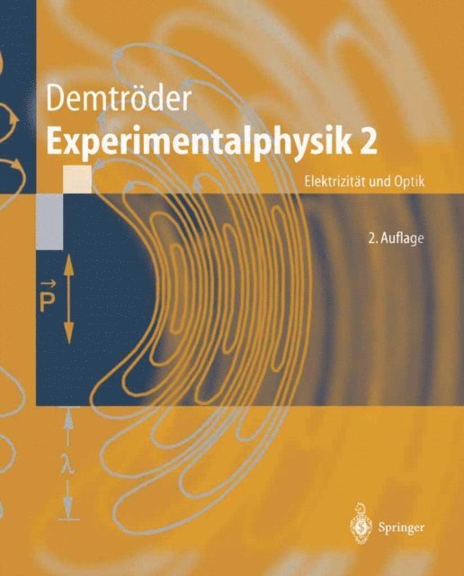 Wolfgang Demtroder - Experimentalphysik2, E-bok