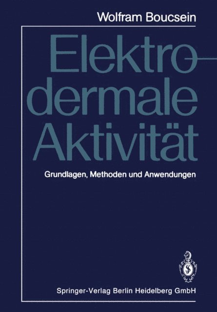 Wolfram Boucsein - Elektrodermale Aktivität, E-bok
