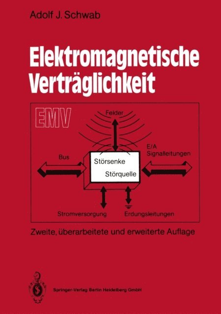 Adolf J. Schwab - Elektromagnetische Verträglichkeit, E-bok