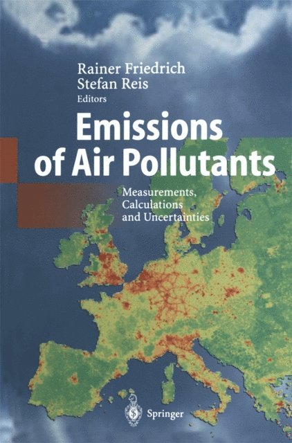 Stefan Reis, Rainer Friedrich - Emissions of Air Pollutants, E-bok