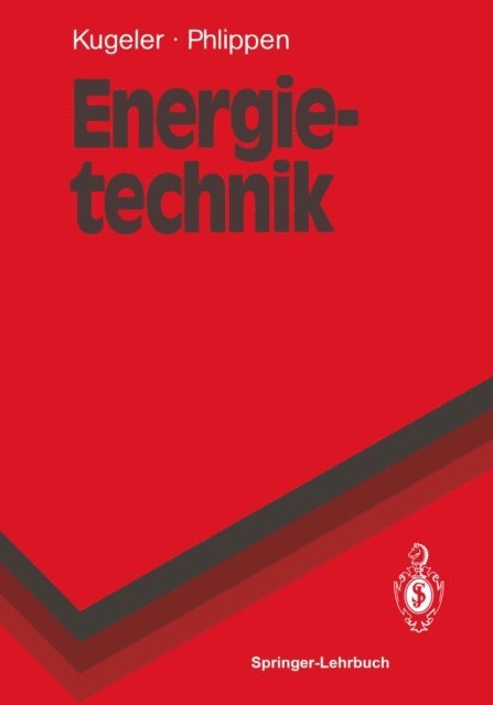 Peter-W. Phlippen, Kurt Kugeler - Energietechnik, E-bok