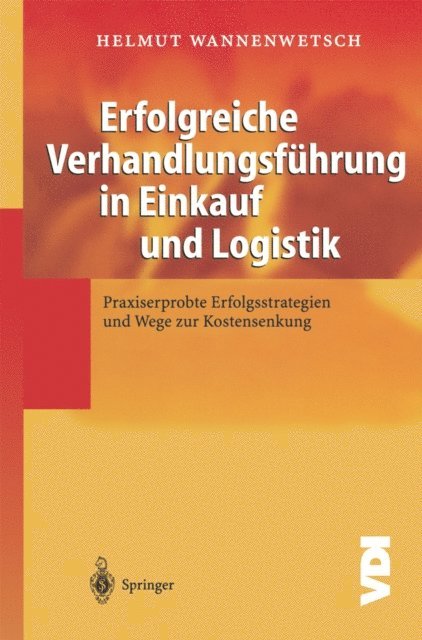 Helmut Wannenwetsch - Erfolgreiche Verhandlungsführung in Einkauf und Logistik, E-bok