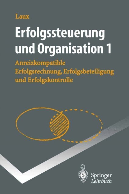 Helmut Laux - Erfolgssteuerung und Organisation, E-bok