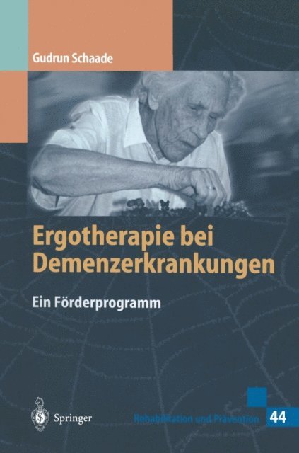 Gudrun Schaade - Ergotherapie bei Demenzerkrankungen, E-bok