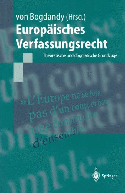 Jurgen Bast, Armin Bogdandy - Europäisches Verfassungsrecht, E-bok