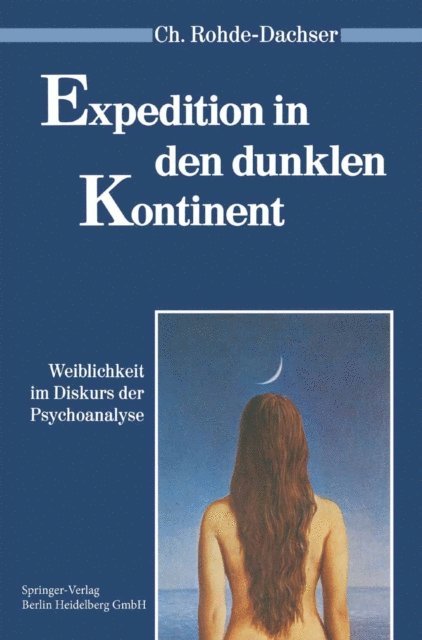 Christa Rohde-Dachser - Expedition in den dunklen Kontinent, E-bok