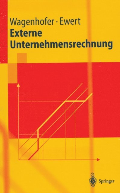 Ralf Ewert, Alfred Wagenhofer - Externe Unternehmensrechnung, E-bok
