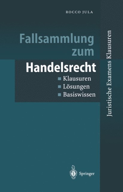 Rocco Jula - Fallsammlung zum Handelsrecht, E-bok