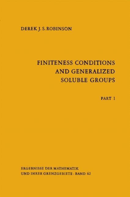 Derek J.S. Robinson - Finiteness Conditions and Generalized Soluble Groups, E-bok