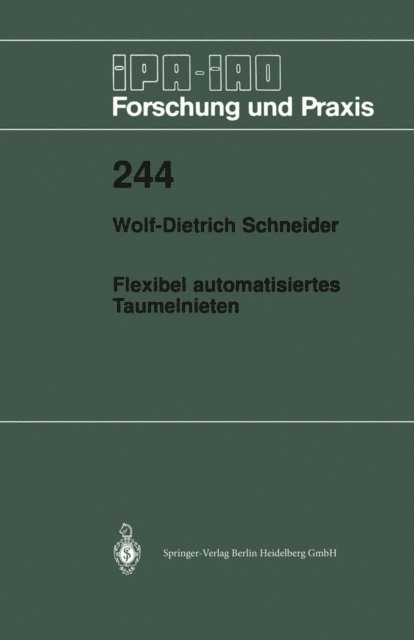 Wolf-Dieter Schneider - Flexibel automatisiertes Taumelnieten, E-bok