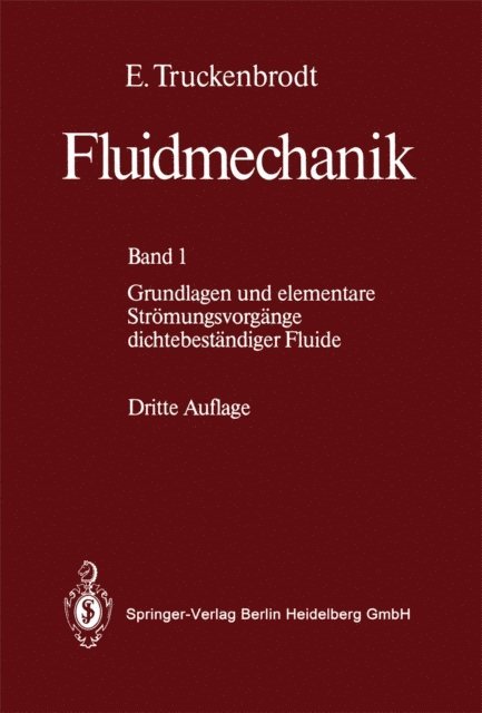 E. Truckenbrodt - Fluidmechanik, E-bok