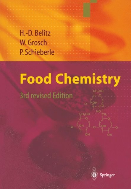 Peter Schieberle, Werner Grosch, H.-D. Belitz - Food Chemistry, E-bok
