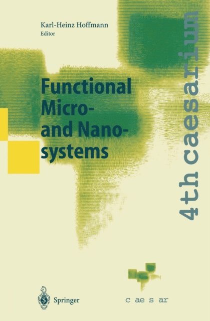 Karl-Heinz Hoffmann - Functional Micro- and Nanosystems, E-bok