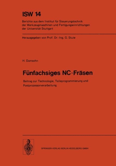 H. Damsohn - Fünfachsiges NC-Fräsen, E-bok