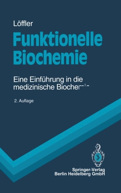 Georg Loffler - Funktionelle Biochemie, E-bok