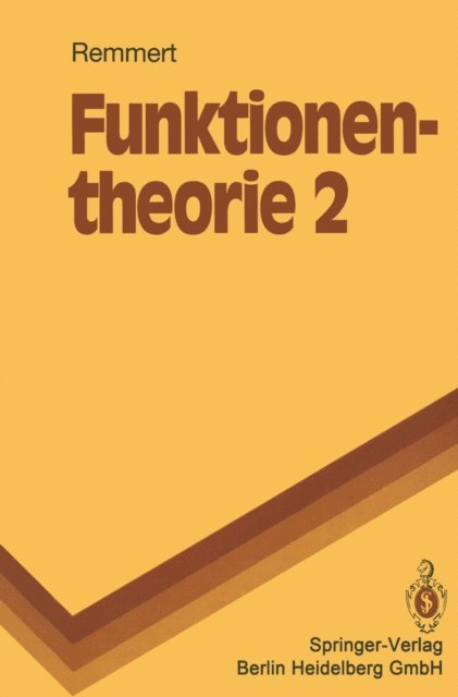 Reinhold Remmert - Funktionentheorie, E-bok