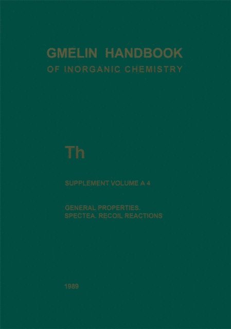 Boyd W. Veal, Kurt Roessler, Daniel J. Lam, Basil Kanellakopulos, Lawrence E. Grimes, Jean Fuger, Rolf Engleman, Michael Bickel, Robert G. Behrens, Cornelius Keller, Rudolf Keim - Th Thorium, E-bok