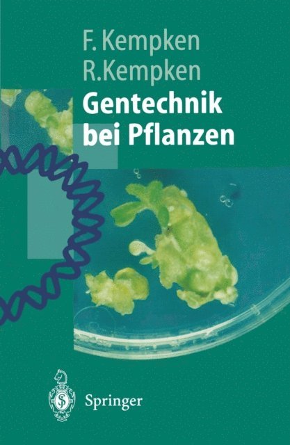 Renate Kempken, Frank Kempken - Gentechnik bei Pflanzen, E-bok