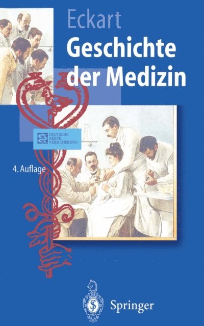 Wolfgang U. Eckart - Geschichte der Medizin, E-bok
