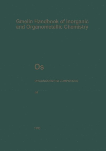 Kerstin Behrends, Cornelia Weber - Os Organoosmium Compounds, E-bok